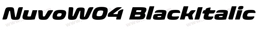 NuvoW04 BlackItalic字体转换 NuvoW04 BlackItalic字体转换